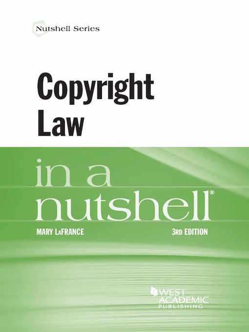 Title details for Copyright Law in a Nutshell by Mary LaFrance - Available